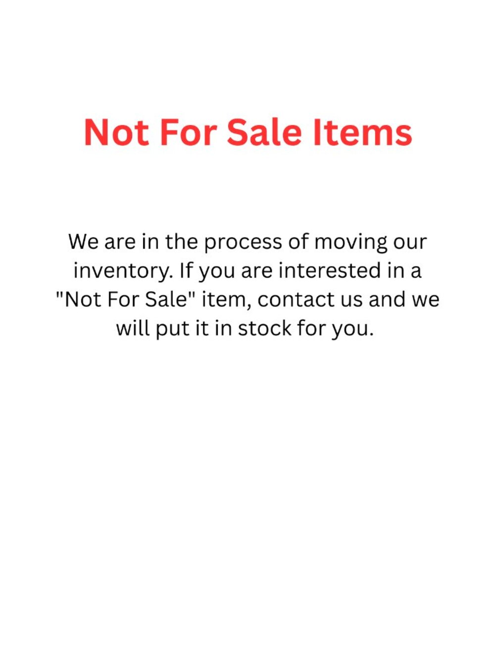 We are moving our inventory